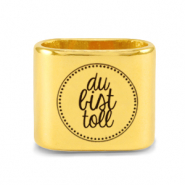 Metall Schieber DQ "DU BIST TOLL" Mix & Match Gold (Nickelfrei)