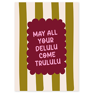 BY31&reg; SchmuckKarten "May all your delulu come trululu" Olive green-off white-bordeaux red-pink